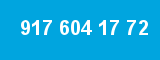 917 604 17 72